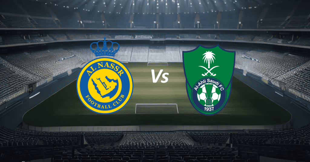 Al Nassr vs Al Ahli - Saudi Pro League 2023-24 Match Guide, Data ...