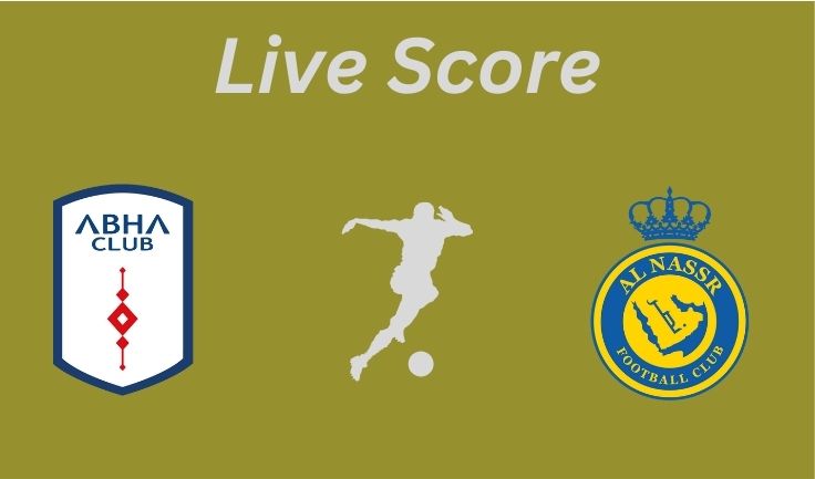 Abha vs Al Nassr Live score _ Proleaguefootballsaudi.com