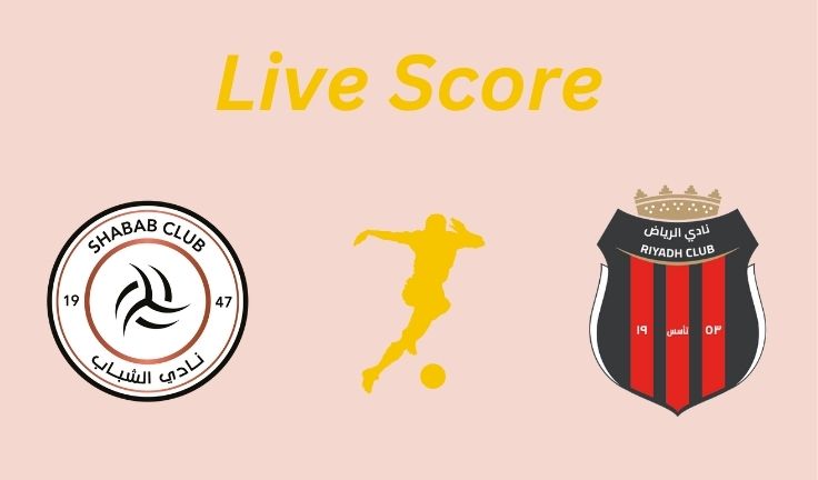Al Shabab vs Al Riyadh Live score _ Proleaguefootballsaudi.com