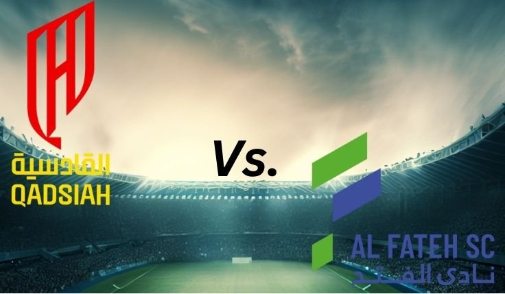 H2H_ Al Qadsiah Vs. Al Fateh _ Proleaguefootballsaudi.com