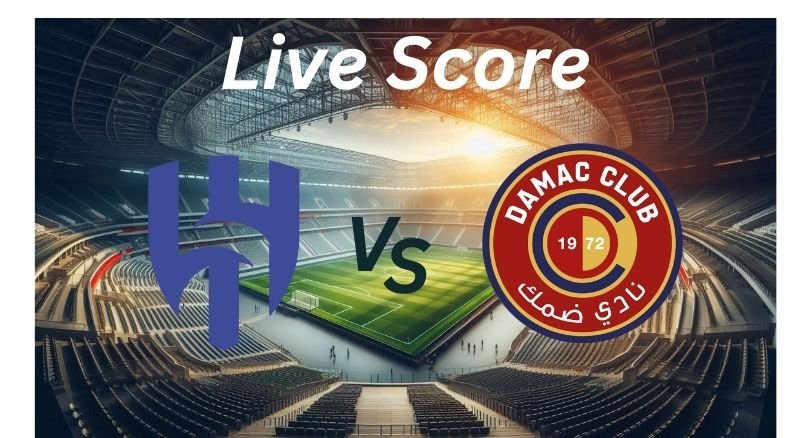 Al Hilal vs Damac_ Live Score_ Proleaguefootballsaudi.com