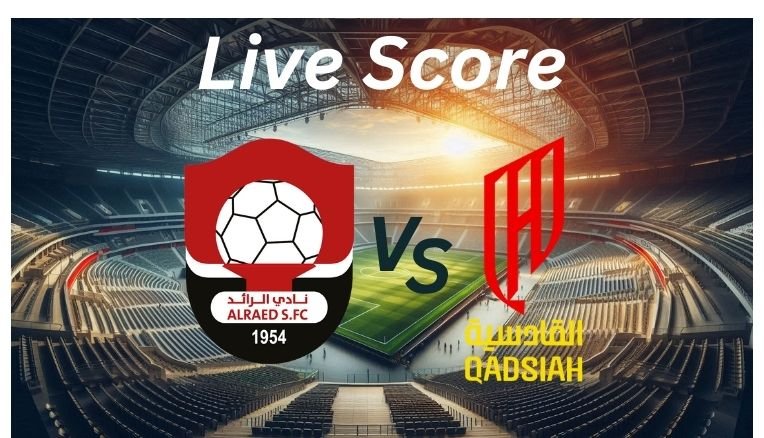 Al Raed vs Al Qadisiya_ Live Score_ Proleaguefootballsaudi.com