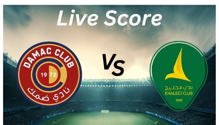 Damac vs Al Khaleej_ Live Score_ Proleaguefootballsaudi.com