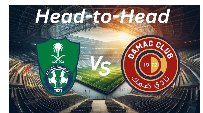 Al Ahli vs Damac_ H2H_ Proleaguefootballsaudi.com