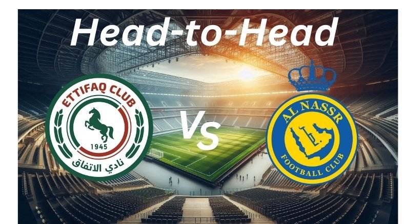 Al Ettifaq vs Al Nassr_ H2H_ Proleaguefootballsaudi.com