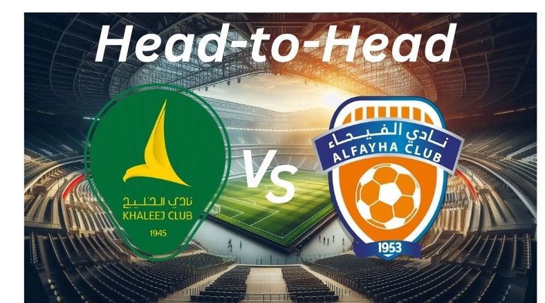 Al Khaleej vs Al Feiha_ H2H_ Proleaguefootballsaudi.com