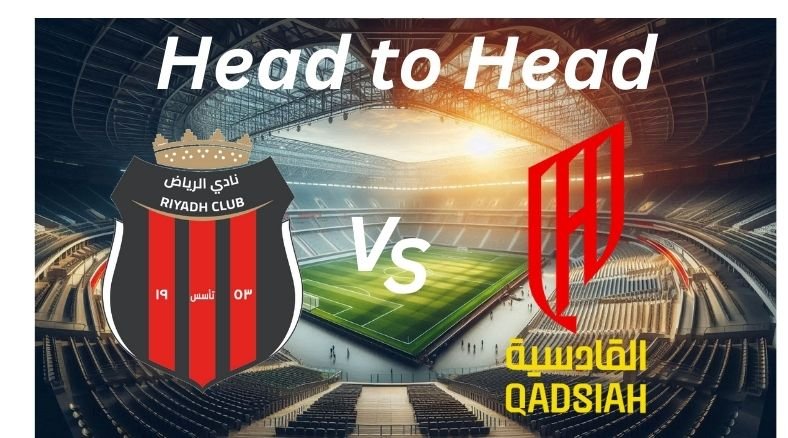 Al Riyadh vs Al Qadisiya_ H2H _ Proleaguefootballsaudi.com