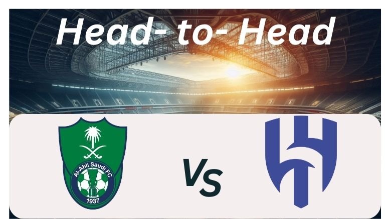 Al Ahli vs Al Hilal_ H2H _ Proleaguefootballsaudi.com