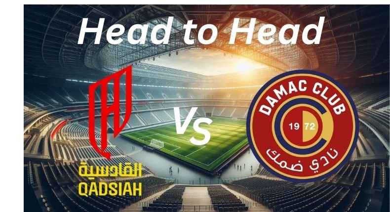 Al Qadisiya vs Damac_ H2H _ Proleaguefootballsaudi.com