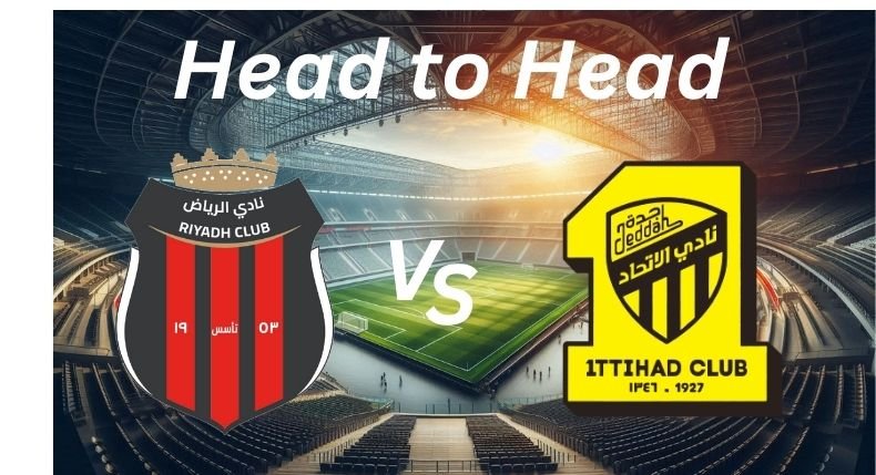 Al Riyadh vs Al Ittihad_ H2H _ Proleaguefootballsaudi.com